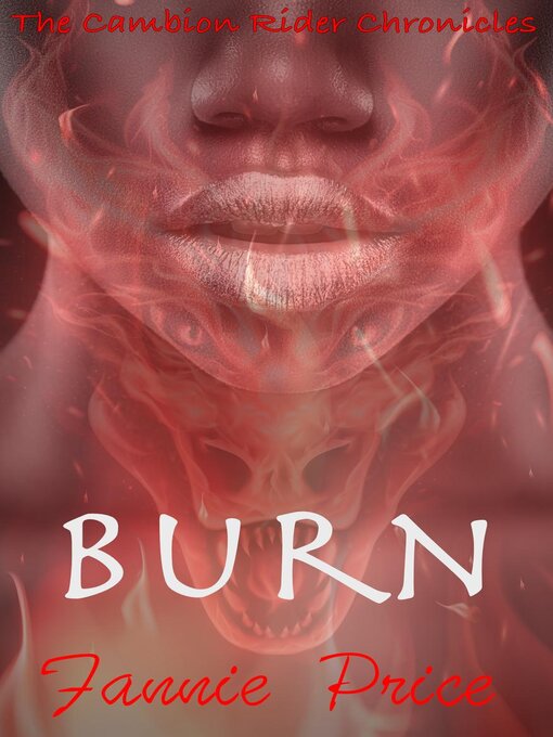 Title details for Burn by Fannie Price - Available